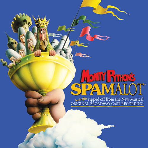 Easily Download Monty Python's Spamalot Printable PDF piano music notes, guitar tabs for  Piano, Vocal & Guitar Chords (Right-Hand Melody). Transpose or transcribe this score in no time - Learn how to play song progression.