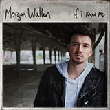 Morgan Wallen 'Whiskey Glasses' Piano, Vocal & Guitar Chords (Right-Hand Melody)