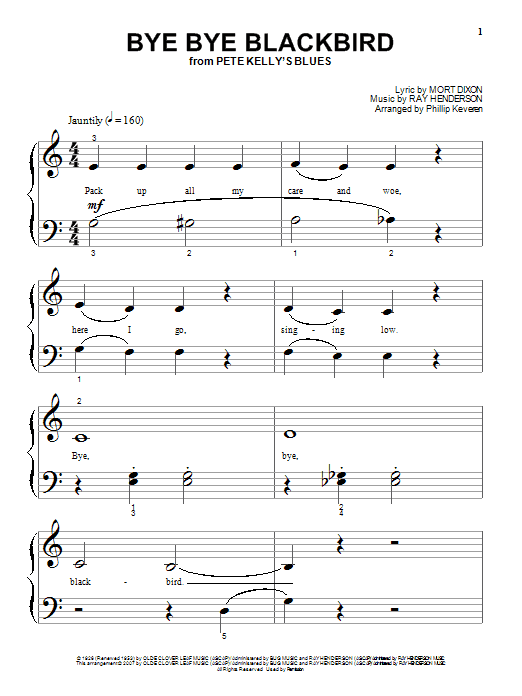 Mort Dixon Bye Bye Blackbird (arr. Phillip Keveren) sheet music notes and chords arranged for Big Note Piano