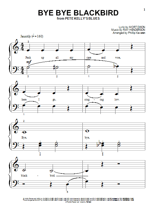 Mort Dixon Bye Bye Blackbird (arr. Phillip Keveren) sheet music notes and chords arranged for Beginning Piano Solo