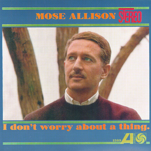 Easily Download Mose Allison Printable PDF piano music notes, guitar tabs for  Piano & Vocal. Transpose or transcribe this score in no time - Learn how to play song progression.