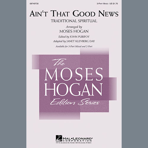 Easily Download Moses Hogan Printable PDF piano music notes, guitar tabs for  3-Part Mixed Choir. Transpose or transcribe this score in no time - Learn how to play song progression.