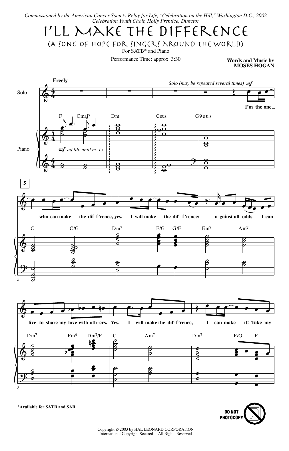 Moses Hogan I'll Make The Difference (A Song Of Hope For Singers Around The World) sheet music notes and chords arranged for SATB Choir
