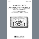 Moses Hogan 'My Soul's Been Anchored In De Lord' TTBB Choir