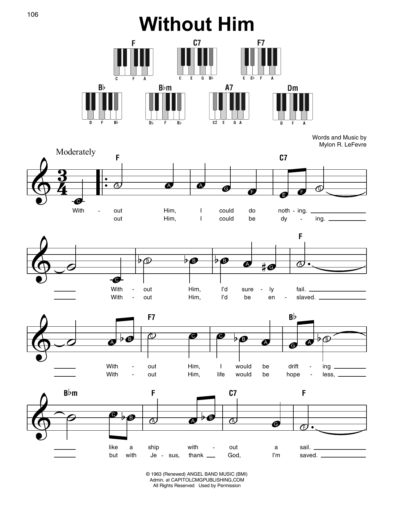 Mylon R. LeFevre Without Him sheet music notes and chords arranged for Super Easy Piano