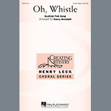 Nancy Grundahl 'Oh, Whistle' 3-Part Treble Choir