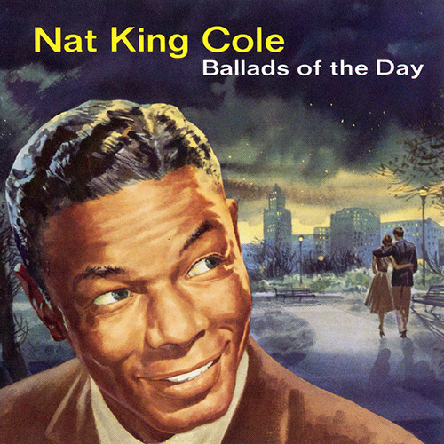 Easily Download Nat King Cole Printable PDF piano music notes, guitar tabs for  Real Book – Melody & Chords – C Instruments. Transpose or transcribe this score in no time - Learn how to play song progression.