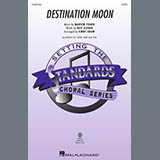 Nat King Cole 'Destination Moon (arr. Kirby Shaw)' SATB Choir