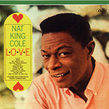 Nat King Cole 'L-O-V-E' Piano, Vocal & Guitar Chords (Right-Hand Melody)