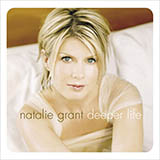 Natalie Grant 'Always Be Your Baby' Piano, Vocal & Guitar Chords (Right-Hand Melody)