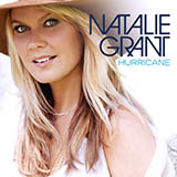 Natalie Grant 'Hurricane' Piano, Vocal & Guitar Chords (Right-Hand Melody)