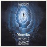 Naughty Boy 'Runnin' (Lose It All) (featuring Beyonce and Arrow Benjamin)' Piano, Vocal & Guitar Chords