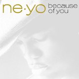 Ne-Yo 'Because Of You' Piano, Vocal & Guitar Chords (Right-Hand Melody)