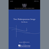 Ned Rorem 'Two Shakespearean Songs' SATB Choir