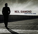 Neil Diamond 'Act Like A Man' Piano, Vocal & Guitar Chords (Right-Hand Melody)
