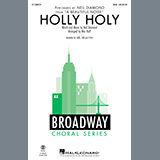 Neil Diamond 'Holly Holy (from A Beautiful Noise) (arr. Mac Huff)' SAB Choir