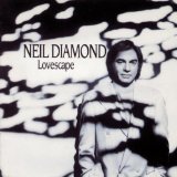 Neil Diamond 'If There Were No Dreams' Piano, Vocal & Guitar Chords (Right-Hand Melody)