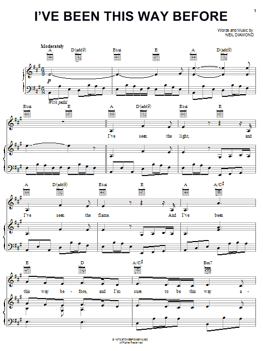 Neil Diamond I've Been This Way Before sheet music notes and chords arranged for Piano, Vocal & Guitar Chords (Right-Hand Melody)