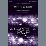 Neil Diamond 'Sweet Caroline (arr. Alan Billingsley)' SATB Choir