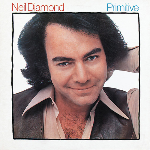 Easily Download Neil Diamond Printable PDF piano music notes, guitar tabs for  Piano, Vocal & Guitar Chords (Right-Hand Melody). Transpose or transcribe this score in no time - Learn how to play song progression.