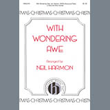Neil Harmon 'With Wondering Awe' SATB Choir