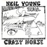 Neil Young 'Cortez The Killer' Piano, Vocal & Guitar Chords (Right-Hand Melody)