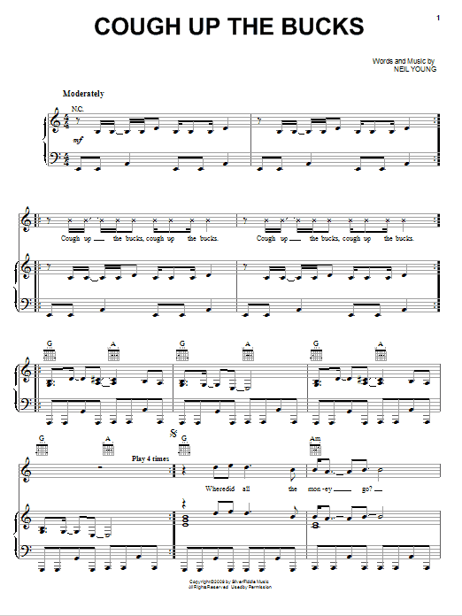 Neil Young Cough Up The Bucks sheet music notes and chords arranged for Piano, Vocal & Guitar Chords (Right-Hand Melody)