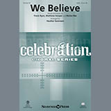 Newsboys 'We Believe (arr. Heather Sorenson)' SAB Choir