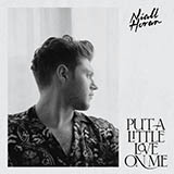 Niall Horan 'Put A Little Love On Me' Piano, Vocal & Guitar Chords (Right-Hand Melody)