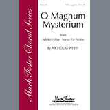 Nicholas White 'O Magnum Mysterium' SATB Choir