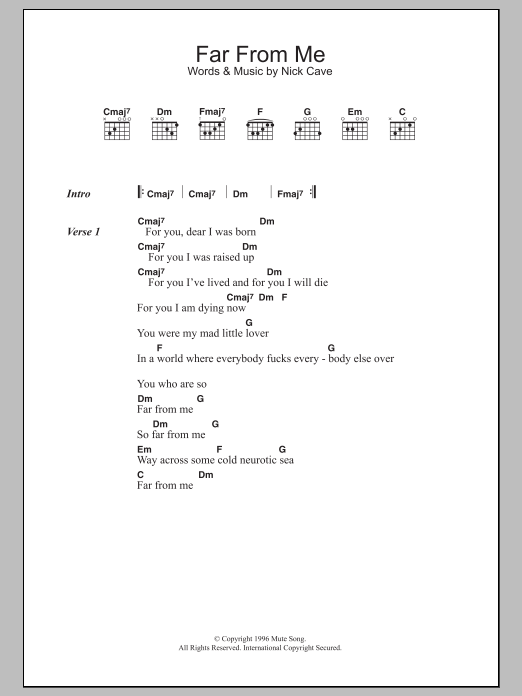 Nick Cave & The Bad Seeds Far From Me sheet music notes and chords arranged for Guitar Chords/Lyrics