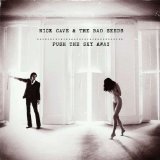Nick Cave & The Bad Seeds 'Finishing Jubilee Street' Piano, Vocal & Guitar Chords