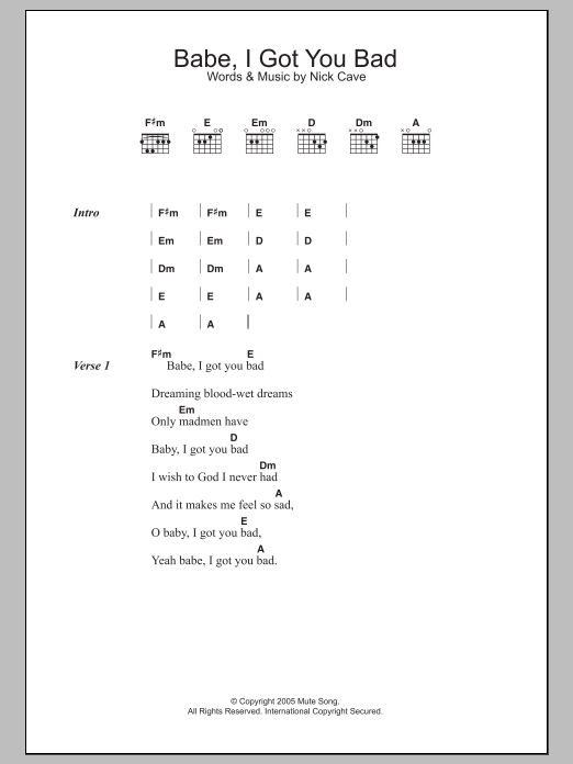 Nick Cave Babe, I Got You Bad sheet music notes and chords arranged for Guitar Chords/Lyrics