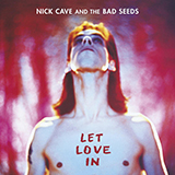 Nick Cave 'I Let Love In' Guitar Chords/Lyrics