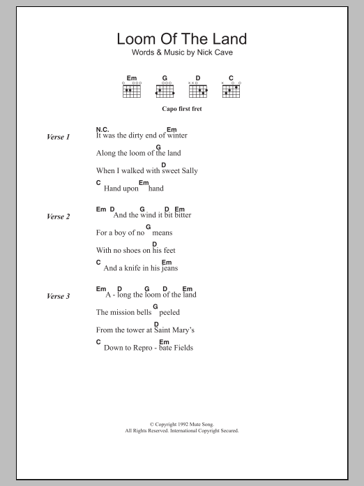 Nick Cave Loom Of The Land sheet music notes and chords arranged for Guitar Chords/Lyrics