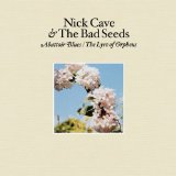 Nick Cave 'There She Goes, My Beautiful World' Guitar Chords/Lyrics