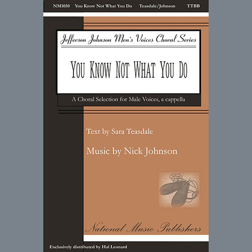 Easily Download Nick Johnson Printable PDF piano music notes, guitar tabs for  TTBB Choir. Transpose or transcribe this score in no time - Learn how to play song progression.