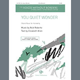 Nick Roberto 'You Quiet Wonder' Choir
