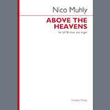 Nico Muhly 'Above The Heavens' SATB Choir