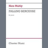 Nico Muhly 'Falling Berceuse' Piano Solo
