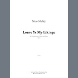 Nico Muhly 'Lorne Ys My Likinge' Piano & Vocal