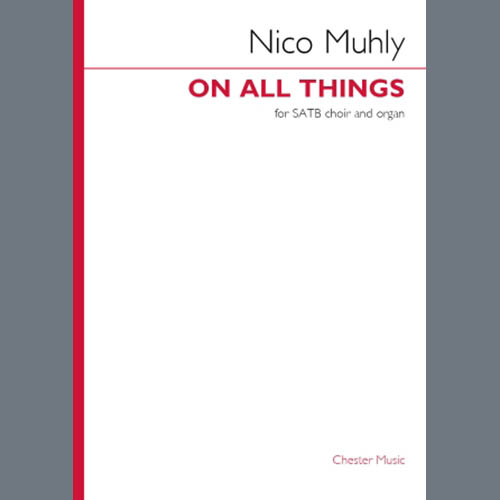 Easily Download Nico Muhly Printable PDF piano music notes, guitar tabs for  SATB Choir. Transpose or transcribe this score in no time - Learn how to play song progression.