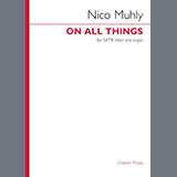 Nico Muhly 'On All Things' SATB Choir
