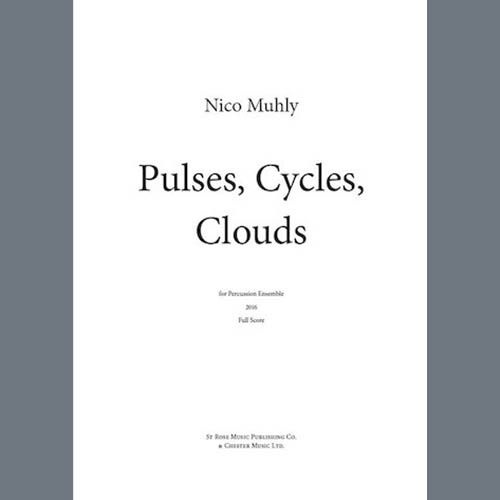 Easily Download Nico Muhly Printable PDF piano music notes, guitar tabs for  Percussion Ensemble. Transpose or transcribe this score in no time - Learn how to play song progression.