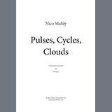 Nico Muhly 'Pulses, Cycles, Clouds (Score)' Percussion Ensemble
