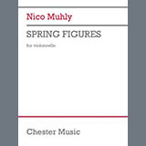 Nico Muhly 'Spring Figures' Cello Solo