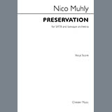 Nico Muhly 'Preservation' SATB Choir