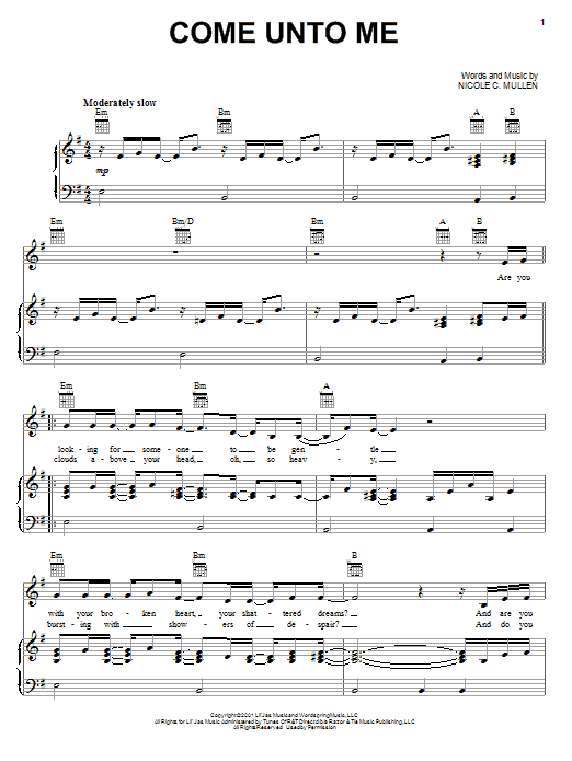 Nicole C. Mullen Come Unto Me sheet music notes and chords arranged for Piano, Vocal & Guitar Chords (Right-Hand Melody)