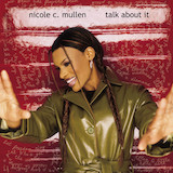 Nicole C. Mullen 'Talk About It' Piano, Vocal & Guitar Chords (Right-Hand Melody)