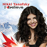 Nikki Yanofsky 'I Believe' Piano, Vocal & Guitar Chords (Right-Hand Melody)